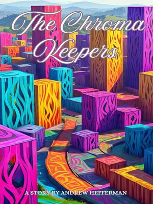 cover image of The Chroma Keepers